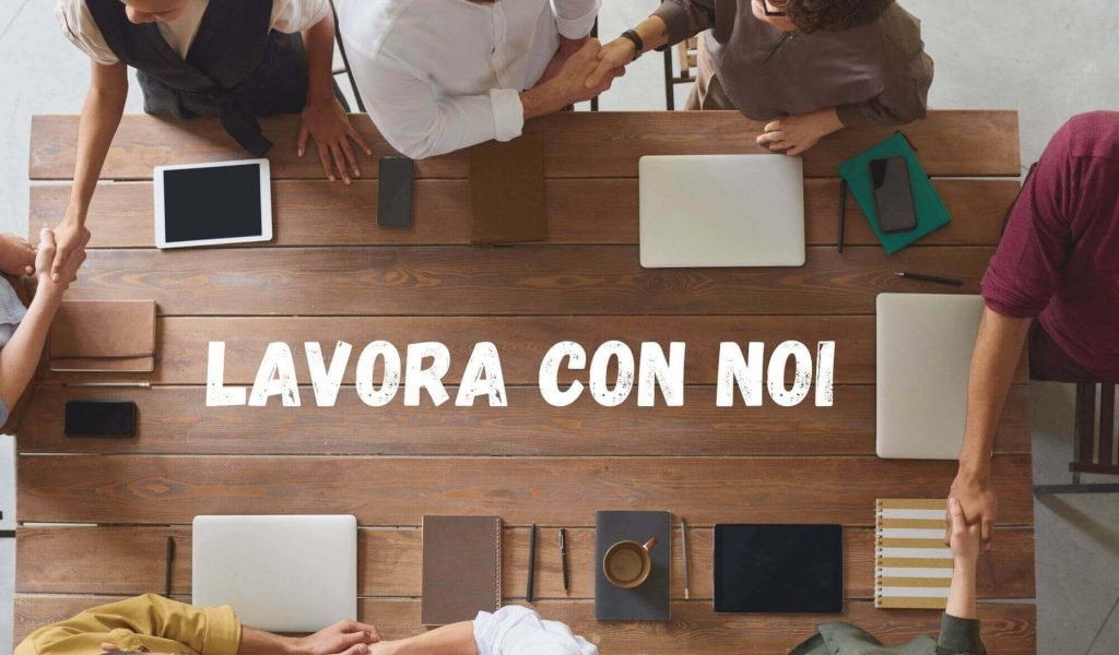 lavora con noi lavora con noi